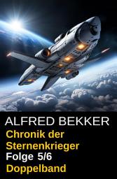 Icon image Folge 5/6 Chronik der Sternenkrieger Doppelband