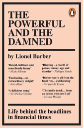 Icon image The Powerful and the Damned: Private Diaries in Turbulent Times