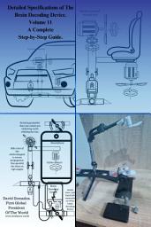 Icon image Detailed Specifications of The Brain Decoding Device.: Volume II A Complete Step-by-Step Guide.