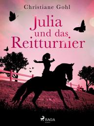 Icon image Julia und das Reitturnier