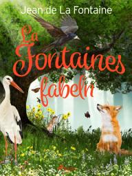 Icon image La Fontaines Fabeln