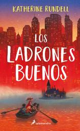 Icon image Los ladrones buenos