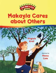 Icon image Makayla Cares about Others