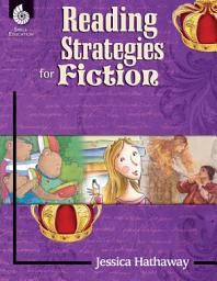 Icon image Reading Strategies for Fiction
