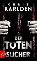 Icon image Der Totensucher: Thriller, Ausgabe 3