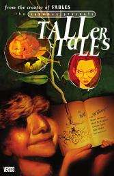 Icon image Sandman Presents: The Taller Tales