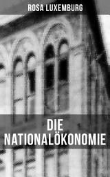 Icon image Die Nationalökonomie