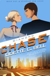 Icon image Diamond and Chase Book One