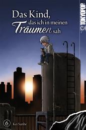 Icon image Das Kind, das ich in meinen Träumen sah
