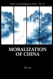 Icon image Moralization of China
