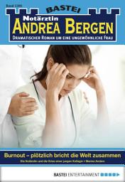 Icon image Notärztin Andrea Bergen 1306: Burnout – plötzlich bricht die Welt zusammen