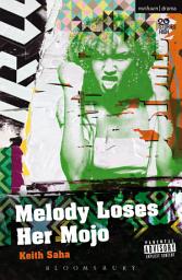Icon image Melody Loses Her Mojo