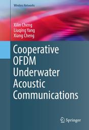Icon image Cooperative OFDM Underwater Acoustic Communications