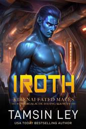 Icon image Iroth: Kirenai Fated Mates (Intergalactic Dating Agency)