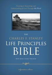 Icon image NKJV, The Charles F. Stanley Life Principles Bible: Holy Bible, New King James Version