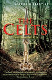 Icon image A Brief History of the Celts