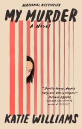 Icon image My Murder: A Novel