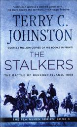 Icon image The Stalkers: The Battle of Beecher Island, 1868