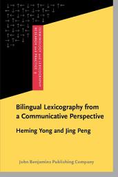 Icon image Bilingual Lexicography from a Communicative Perspective