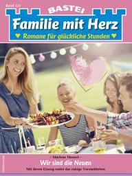 Icon image Familie mit Herz 151: Wir sind die Neuen