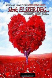 Icon image Skrik Elsker Deg / Scream Love You (Poetry & Picture Book by SWD)