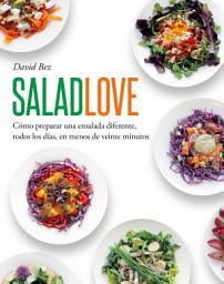 Icon image Salad Love: Pasión por las ensaladas