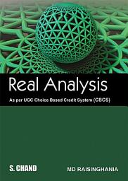 Icon image Real Analysis (As per UGC & CBCS)  Eastern India Universities