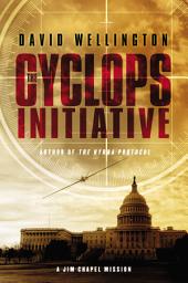 Icon image The Cyclops Initiative: A Jim Chapel Mission