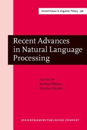 Icon image Recent Advances in Natural Language Processing: Selected Papers from RANLP ’95