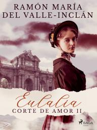 Icon image Eulalia (Corte de amor II)