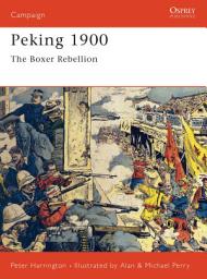 Icon image Peking 1900: The Boxer Rebellion
