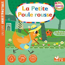 Icon image la petite poule rousse - livre Indestructible