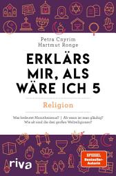 Icon image Erklärs mir, als wäre ich 5 – Religion