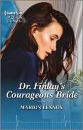 Icon image Dr. Finlay's Courageous Bride