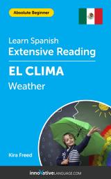 Icon image Spanish Extensive Reading: WEATHER: Level 1