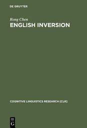 Icon image English Inversion: A Ground-before-Figure Construction