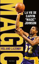 Icon image La vie de Earvin "Magic" Johnson