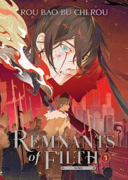 Icon image Remnants of Filth: Yuwu (Novel) Vol. 3: Volume 3
