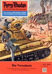Icon image Perry Rhodan 8: Die Venusbasis: Perry Rhodan-Zyklus "Die Dritte Macht"