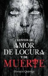 Icon image Cuentos de amor de locura y de muerte