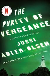 Icon image The Purity of Vengeance: A Department Q Novel