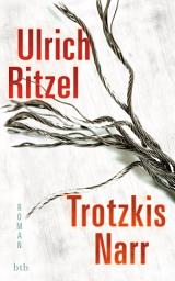 Icon image Trotzkis Narr: Roman