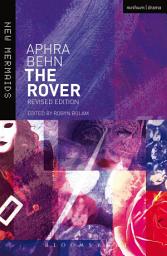 Icon image The Rover: Revised edition