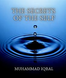 Icon image The Secrets of the Self