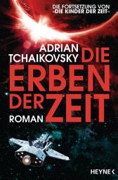 Icon image Die Erben der Zeit: Roman