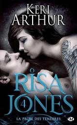 Icon image Risa Jones, T4 : La Proie des ténèbres