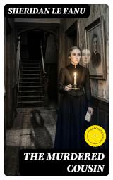 Icon image The Murdered Cousin: Enriched edition.