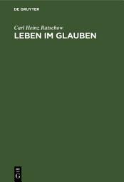 Icon image Leben im Glauben: Marbacher Predigten