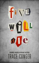 Icon image Five Will Die