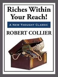 Icon image Riches Within Your Reach